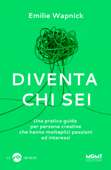 Diventa chi sei - Emilie Wapnick