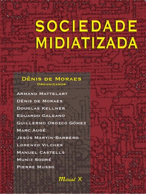 Capa do livro Comunicação e Sociedade: a produção simbólica do social de Armand Mattelart