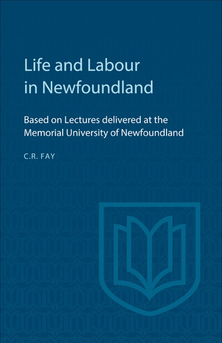 Life and Labour in Newfoundland