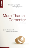 More Than a Carpenter - Josh D. McDowell