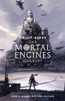 Philip Reeve - The Mortal Engines Quartet artwork