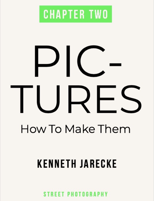 Pictures - How to make them - Chapter Two