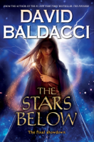 David Baldacci - The Stars Below (Vega Jane, Book 4) artwork