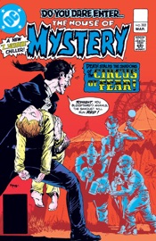 House of Mystery (1951-) #302 - Karen Berger, Gary Cohn, Bruce Jones, Adrian Gonzales, Tom Sutton & Nestor Redondo by  Karen Berger, Gary Cohn, Bruce Jones, Adrian Gonzales, Tom Sutton & Nestor Redondo PDF Download