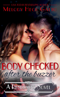 Melody Heck Gatto - Body Checked (After the Buzzer) artwork