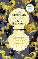 Imogen Hermes Gowar - The Mermaid and Mrs Hancock artwork