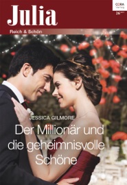 Der Millionär und die geheimnisvolle Schöne - Jessica Gilmore by  Jessica Gilmore PDF Download
