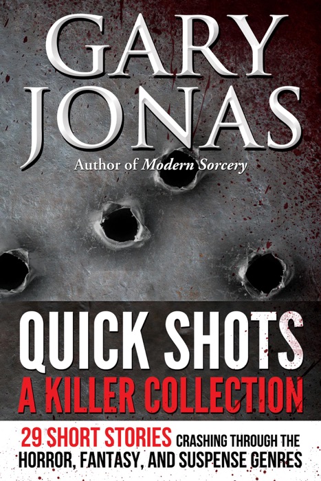 Quick Shots: A Killer Collection