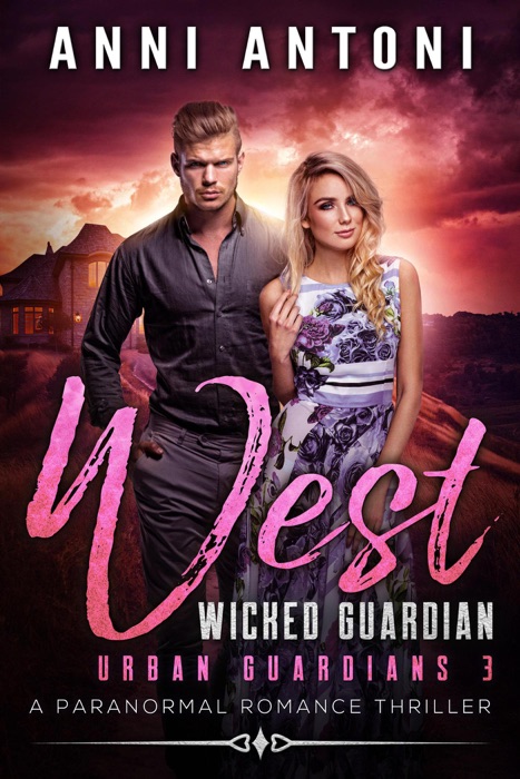 West Wicked Guardian