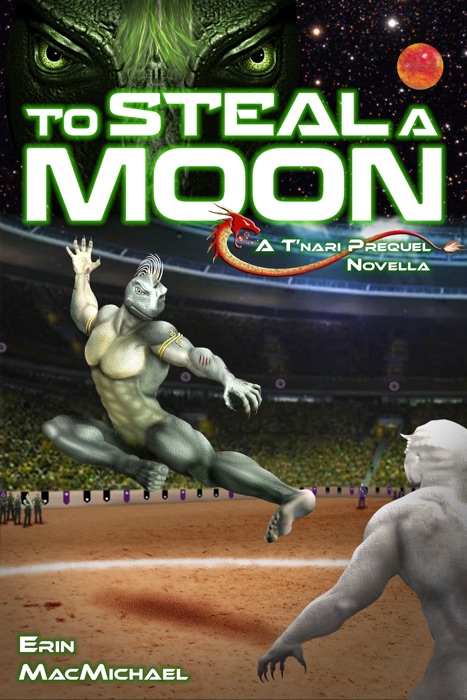 To Steal a Moon (Prequel Novella)