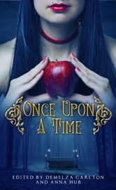 Once Upon A Time: A Collection of Folktales, Fairytales and Legends