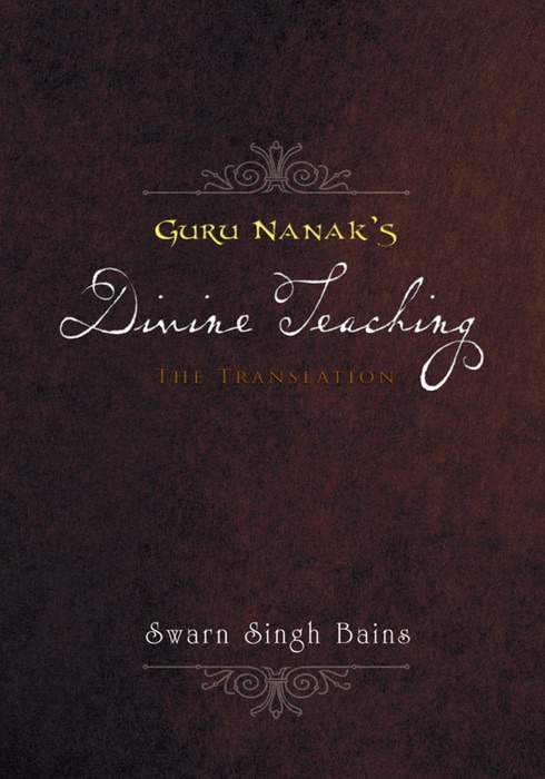 Guru Nanak’s Divine Teaching