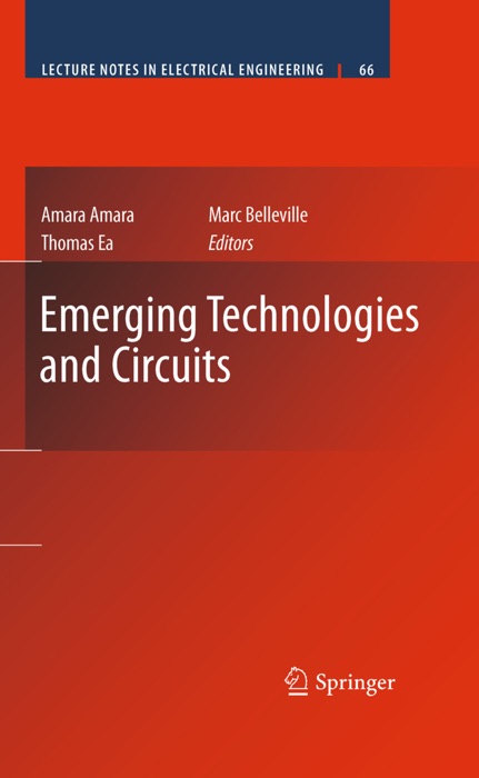 Emerging Technologies and Circuits