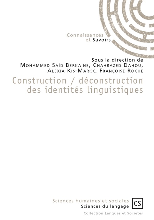 Construction / déconstruction des identités linguistiques