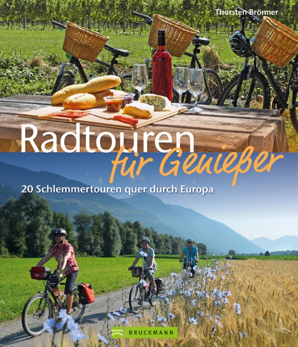 Radtouren für Genießer