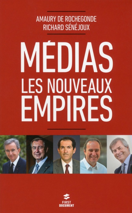 Medias : les nouveaux empires