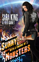 Fred Garnet & Sara King - Sunny With a Chance of Monsters artwork