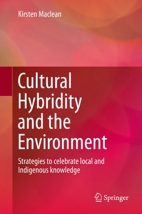 Cultural Hybridity and the Environment
