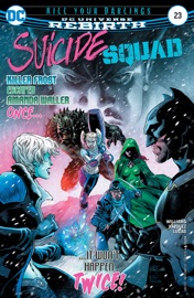 Suicide Squad (2016-2019) #23 - Rob Williams & Gus Vazquez by  Rob Williams & Gus Vazquez PDF Download