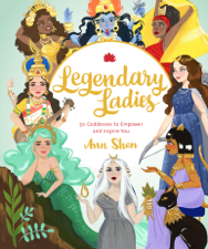 Legendary Ladies - Ann Shen Cover Art