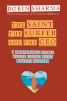 Robin Sharma - The Saint, the Surfer, and the CEO artwork