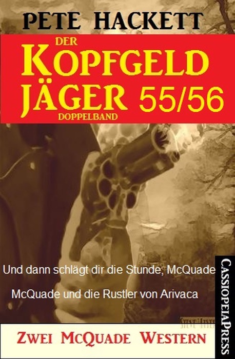 Der Kopfgeldjäger Folge 55/56  (Zwei McQuade Western)