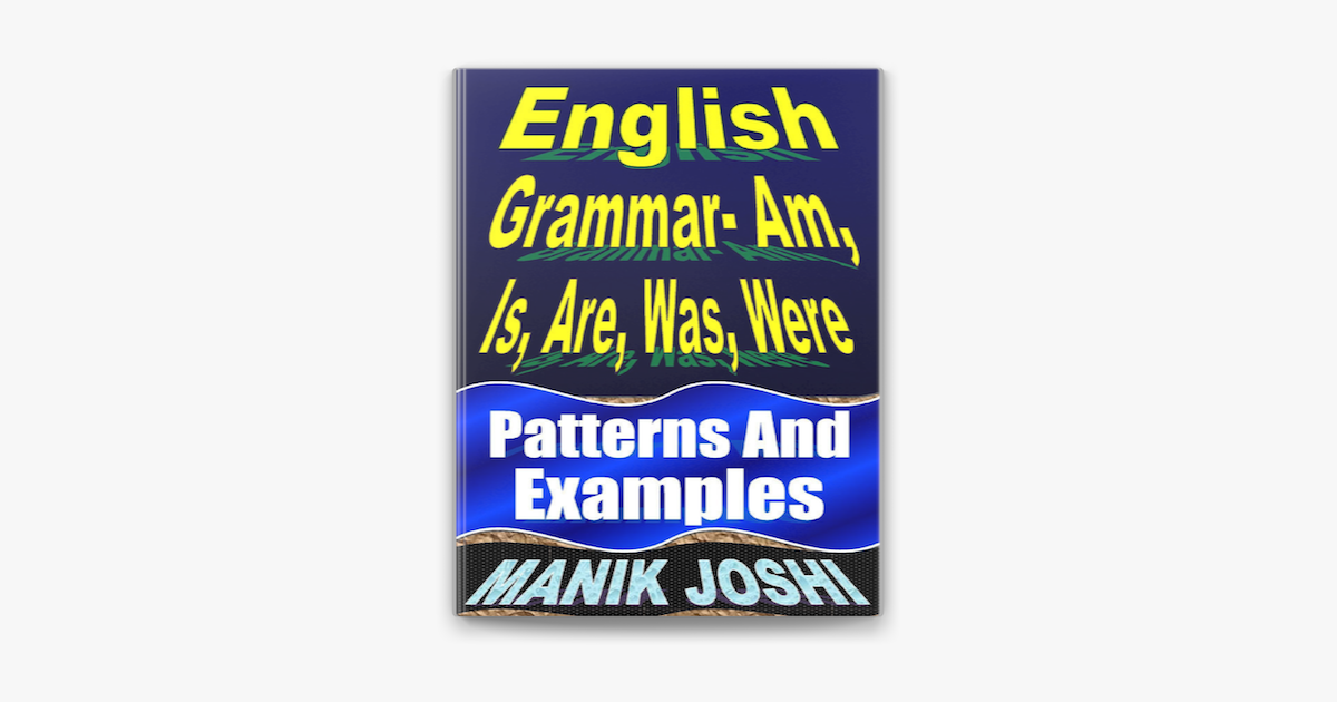  English Grammar Am Is Are Was Were Sur Apple Books