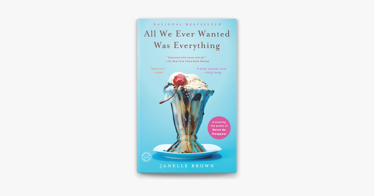 ‎all We Ever Wanted Was Everything En Apple Books