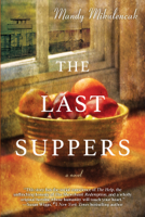 Mandy Mikulencak - The Last Suppers artwork
