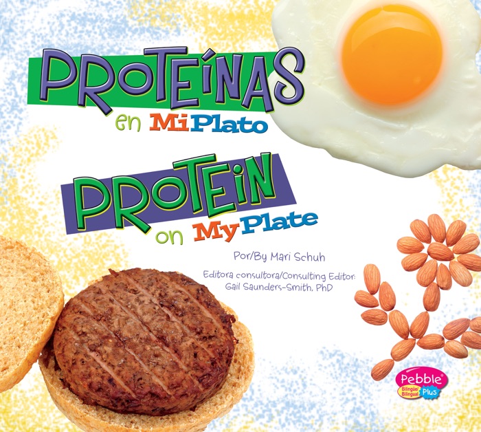 Proteínas en MiPlato/Protein on MyPlate