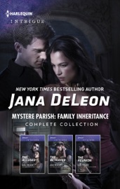 Mystere Parish: Family Inheritance Complete Collection - Jana DeLeon by  Jana DeLeon PDF Download
