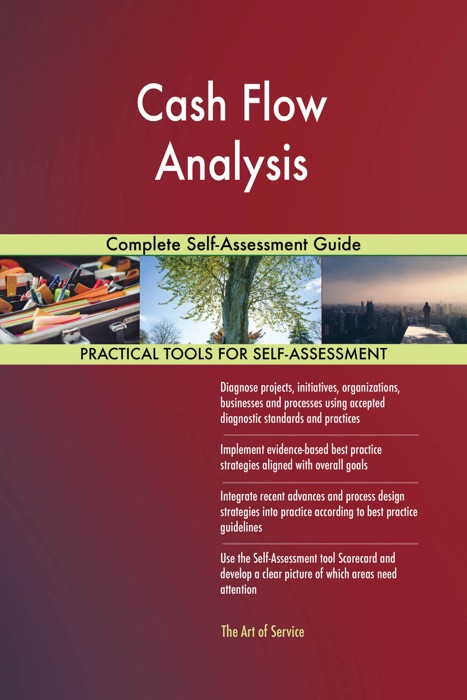 Cash Flow Analysis Complete Self-Assessment Guide