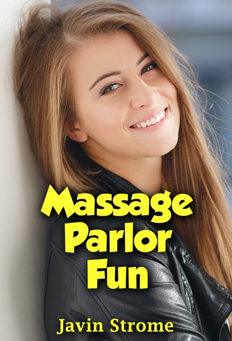 Massage Parlor Fun