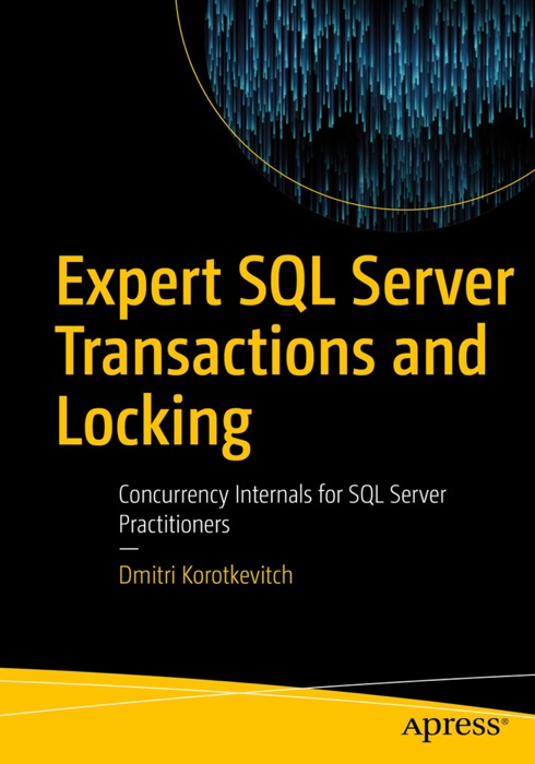 Expert SQL Server Transactions and Locking