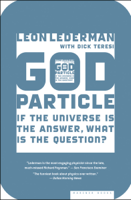 Leon Lederman & Dick Teresi - God Particle artwork