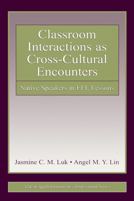 Classroom Interactions as Cross-Cultural Encounters