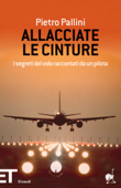 Allacciate le cinture - Pietro Pallini