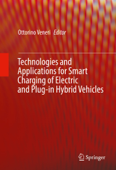 Technologies and Applications for Smart Charging of Electric and Plug-in Hybrid Vehicles - Ottorino Veneri