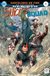 Suicide Squad (2016-2019) #17 - Rob Williams & Tony S. Daniel by  Rob Williams & Tony S. Daniel PDF Download