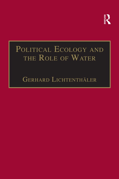 Political Ecology and the Role of Water