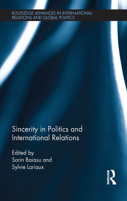 Sincerity in Politics and International Relations