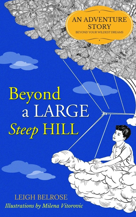 Beyond a Large Steep Hill