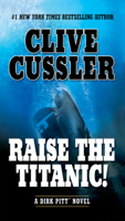Clive Cussler - Raise the Titanic! artwork
