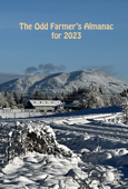 The Odd Farmer's Almanac For 2023 - Kevin Ahern