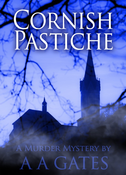 Cornish Pastiche A Murder Mystery