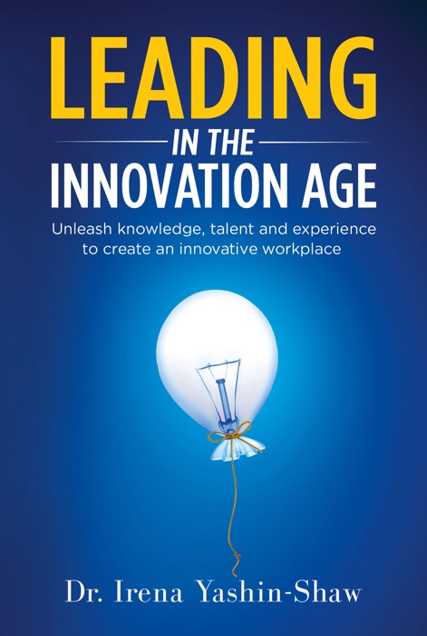 Leading in the Innovation Age
