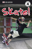 Skate! (Enhanced Edition) - Amy Junor & DK