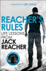 Reacher's Rules: Life Lessons From Jack Reacher - Jack Reacher