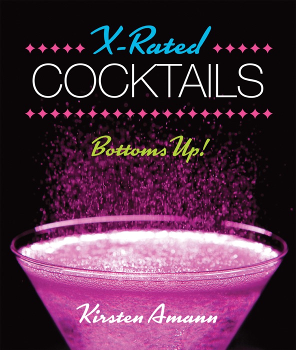 X-Rated Cocktails