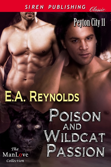 Poison and Wildcat Passion [Peyton City 11]